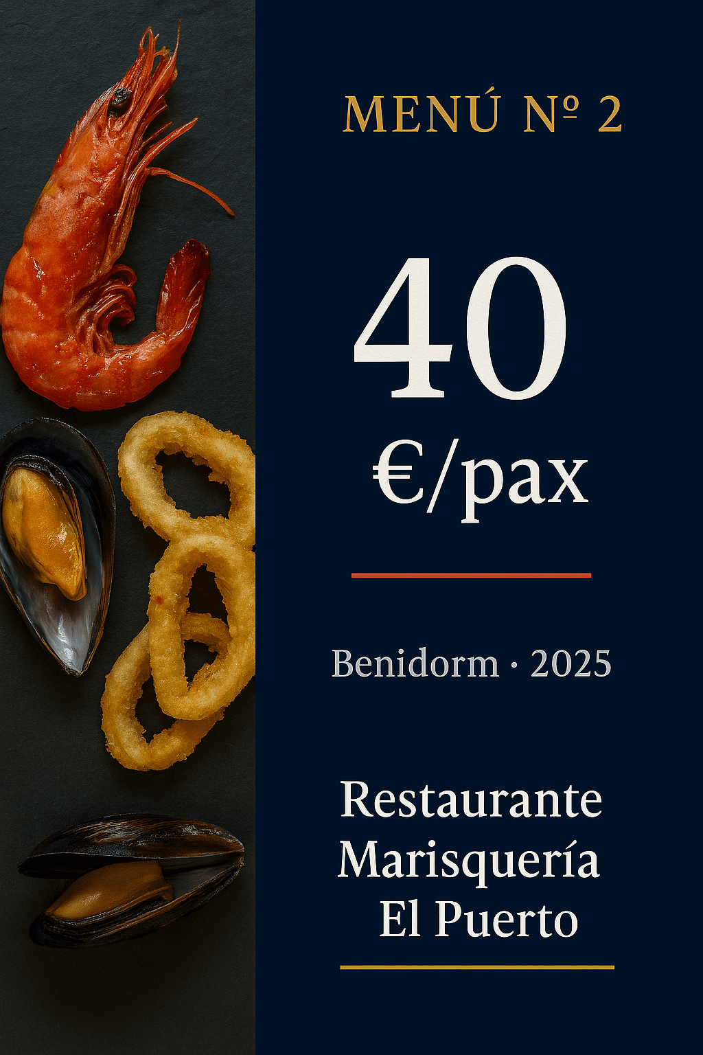 Menú 1 en Benidorm, 30 €/persona con opción de salón privado desde 20 pax — Marisquería El Puerto
