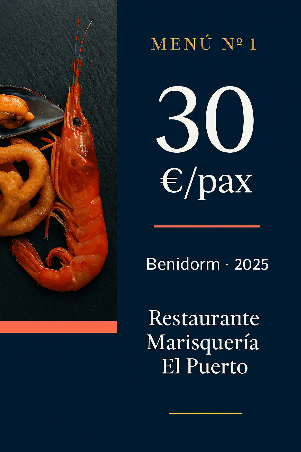 Menú 1 en Benidorm, 30 €/persona con opción de salón privado desde 20 pax — Marisquería El Puerto