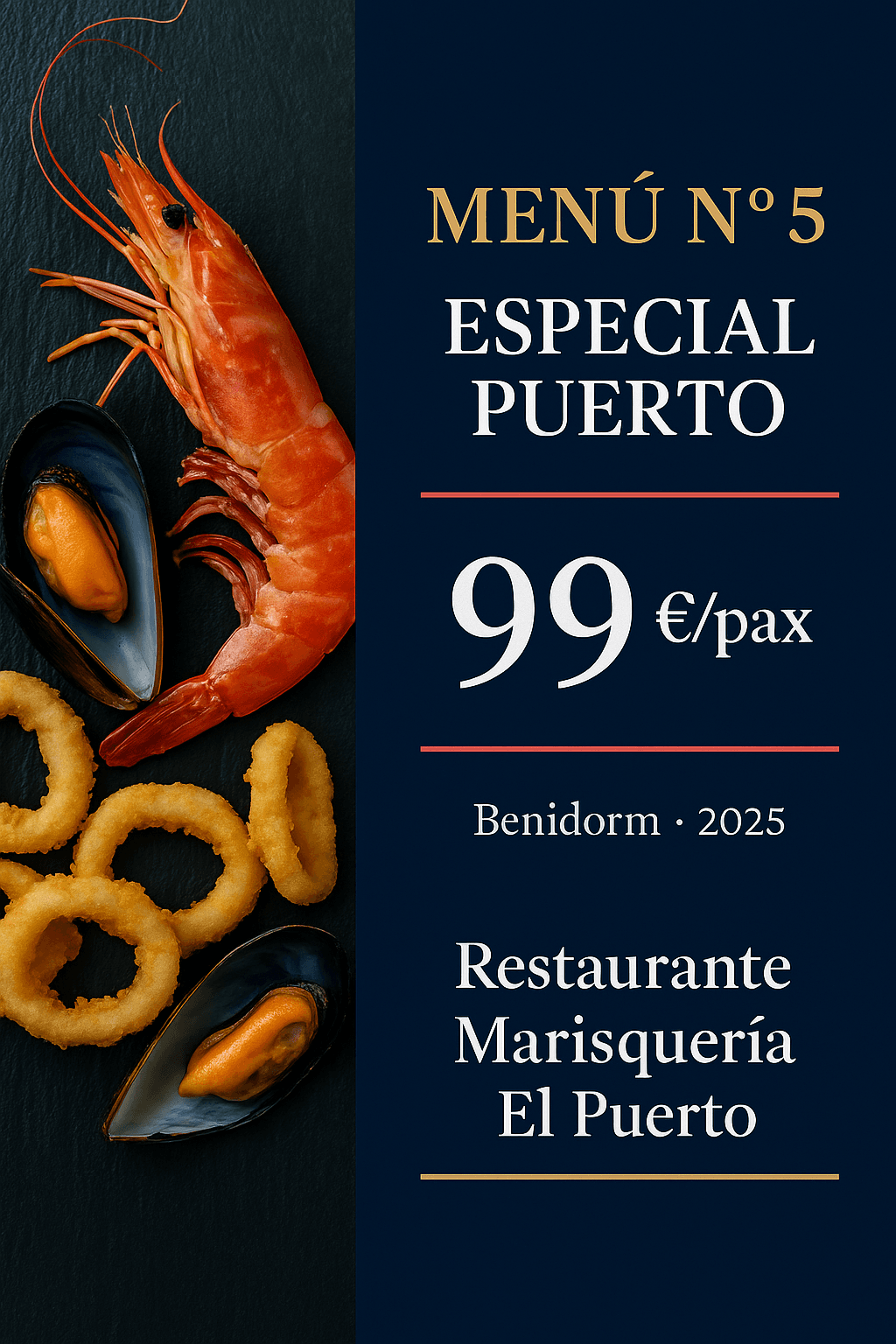 Menú 1 en Benidorm, 30 €/persona con opción de salón privado desde 20 pax — Marisquería El Puerto